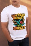 I Dont Need Therapy Classic Fit White